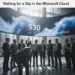 Waiting for a Dip in the Microsoft Cloud